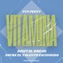 VITAMINA (feat. Digital Dread & Socre El Talento Escondido)