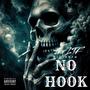 No Hook (feat. Big Sero) [Explicit]