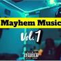 Mayhem Music, Vol. 1 (Explicit)