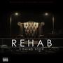 Rehab (Explicit)