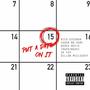 Put A Date On It (feat. Rico Escobar, Yugen No Kami, Derek White, Trapkingkai, Priddyboy Fev & Dillon McCluskey) [Explicit]