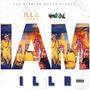 I AM ILLA (feat. Novasoul) [Explicit]