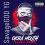 Okra Mouth (feat. Grebo DAWG) [Explicit]