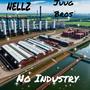 No Industry (feat. Chan3l) [Explicit]