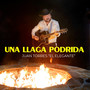Una Llaga Podrida