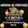 Arrocha do Pontilhão (Explicit)