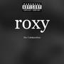 ROXY (feat. Migz) [Explicit]