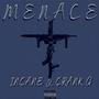 Menace (feat. Crank G) [Explicit]