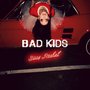 Bad Kids