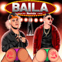 baila (remix) [Explicit]