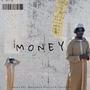 Money (Explicit)