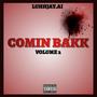 Comin Bakk Harder (Explicit)