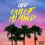 Out of My Mind (Explicit)