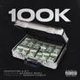 100k (feat. Mazerati Ricky) [Explicit]