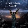 Long Story Short (Explicit)