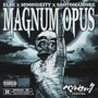 MAGNUM OPU$ (Explicit)