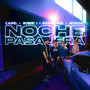 Noche Pasajera (Explicit)
