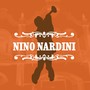 Nino Nardini, Vol. 1