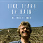 Like Tears in Rain (Original Motion Picture Soundtrack)