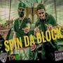 Spin Da Block (feat. J Lite) (Explicit)