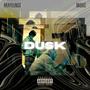 DUSK (feat. MIDA$) [Explicit]