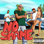 No Shame (Explicit)