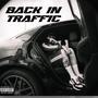 BACK IN TRAFFIC (Explicit)