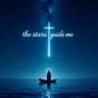 The Stars Guide Me (English Versión)