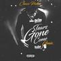 Tears Gone Come (Explicit)