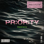 Priority (Remixes) [Explicit]