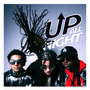 Up All Night (Explicit)