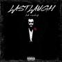 Last Laugh (Explicit)