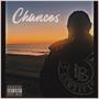 Chances (Explicit)