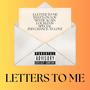 Letters To Me (Explicit)