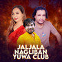 Jaljala Nagliban Yuba Club