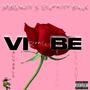 VIBE (feat. Eternity Black) [Explicit]