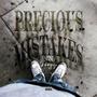 Precious Mistakes (Explicit)