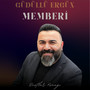 Memberi (Dostlar Konağı)