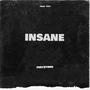 INSANE (Explicit)