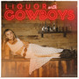 Liquor With Cowboys