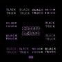 Black Truck! (feat. Skelly) [Explicit]