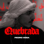 Quebrada (Explicit)