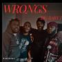 Wrongs (Explicit)