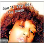 Don't Try Me (Explicit)