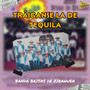 Tráiganse la de Tequila