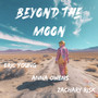 Beyond the Moon