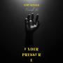 Under pressure (Explicit)