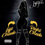 Left Cheek Right Cheek (Explicit)