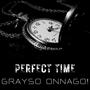 Perfect Time (Explicit)