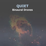 #7 Quiet Binaural Drones